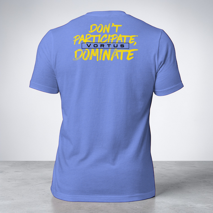 Men's Don't Participate Dominate - Signature Edition Shirt