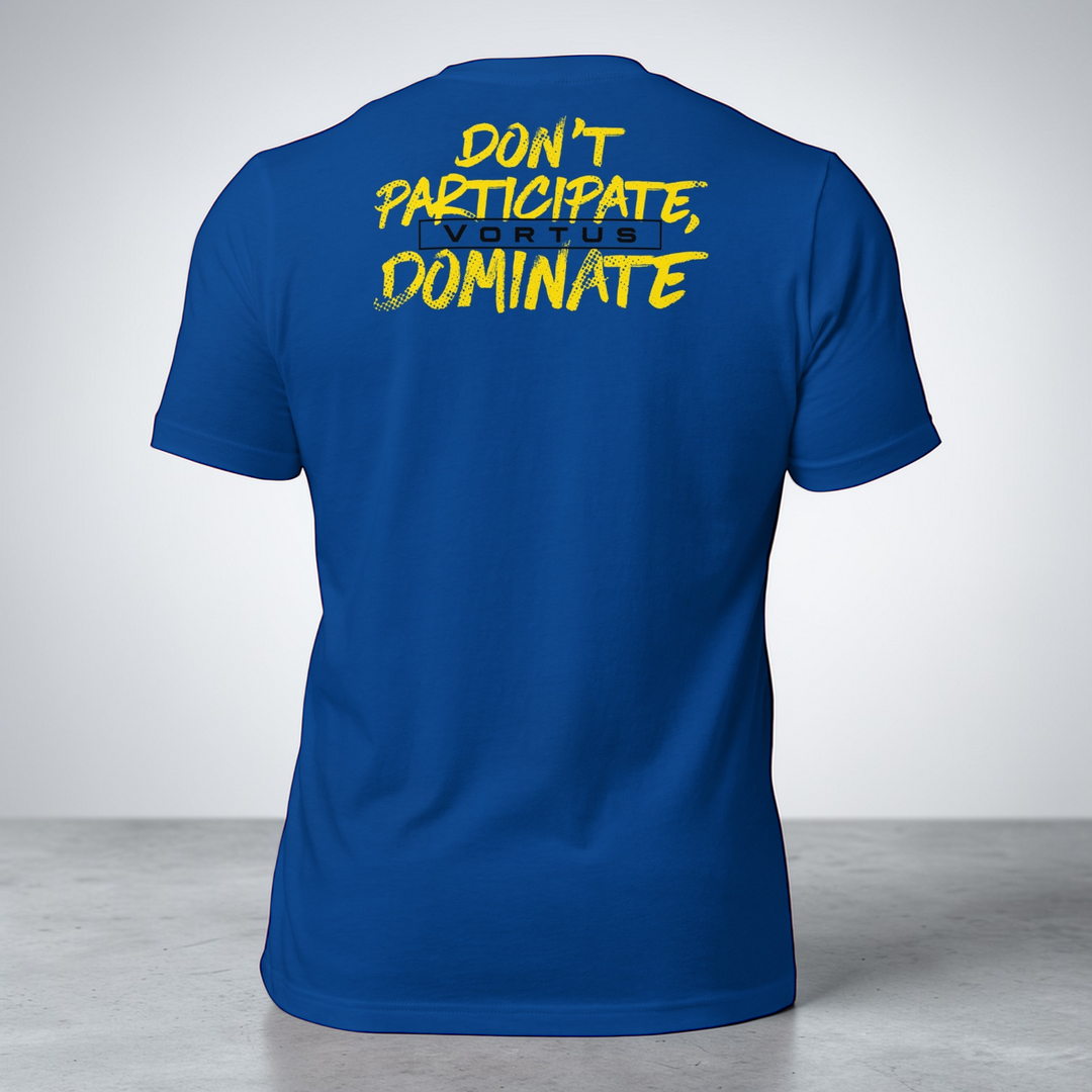 Men's Don't Participate Dominate - Signature Edition Shirt