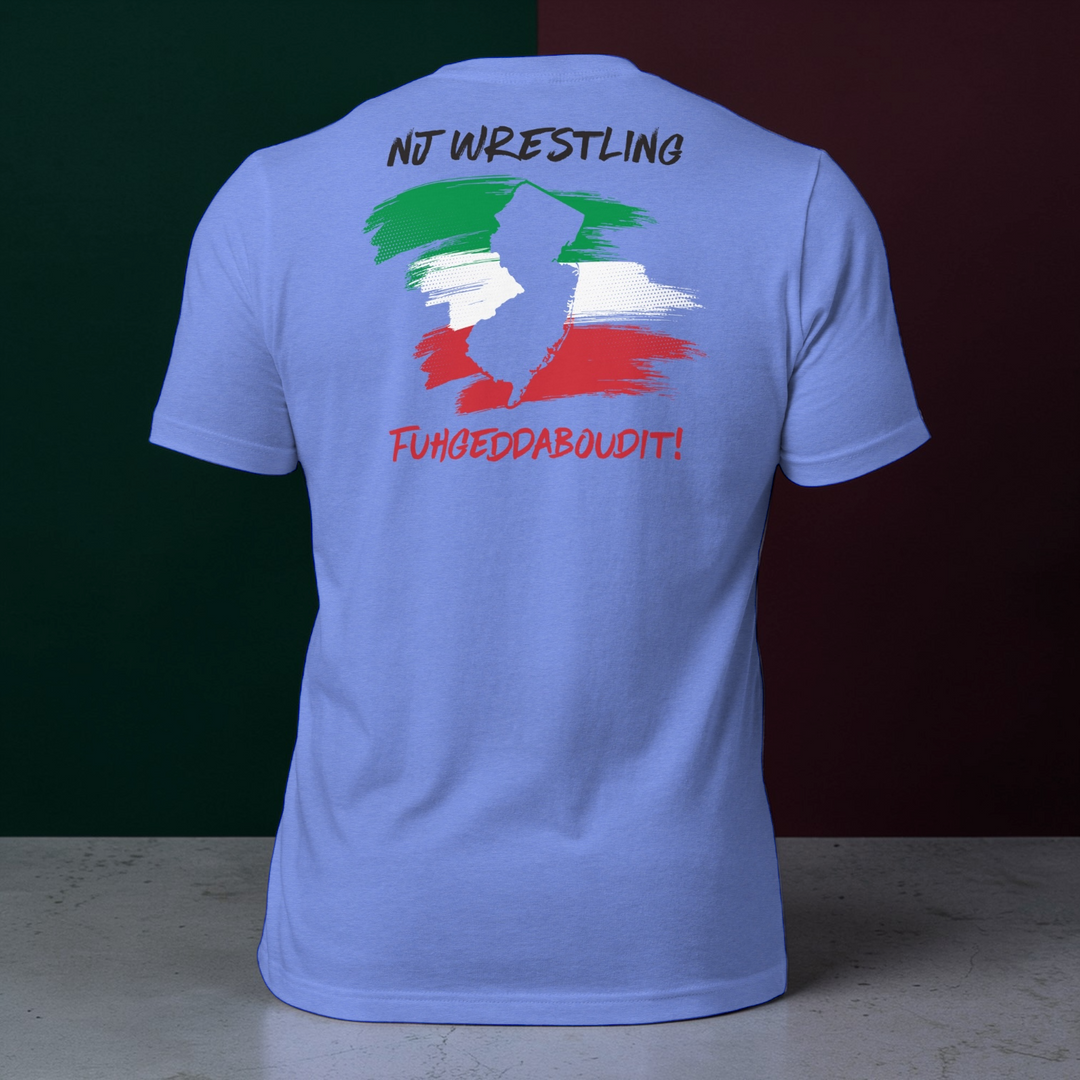 Men’s - NJ Italian Wrestling - Fuhgeddaboudit - Signature Edition Shirt