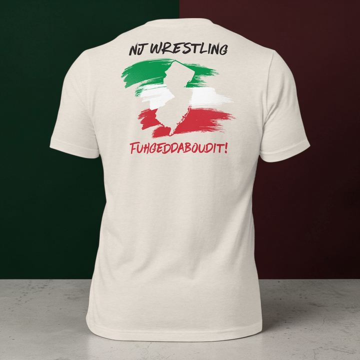 Men’s - NJ Italian Wrestling - Fuhgeddaboudit - Signature Edition Shirt