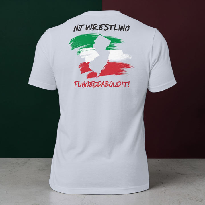 Men’s - NJ Italian Wrestling - Fuhgeddaboudit - Signature Edition Shirt