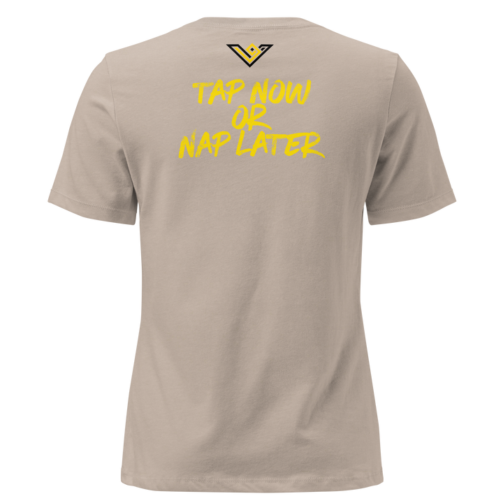 Vortus Women’s Jiu-Jitsu Tap Now or Nap Later Relaxed T-Shirt