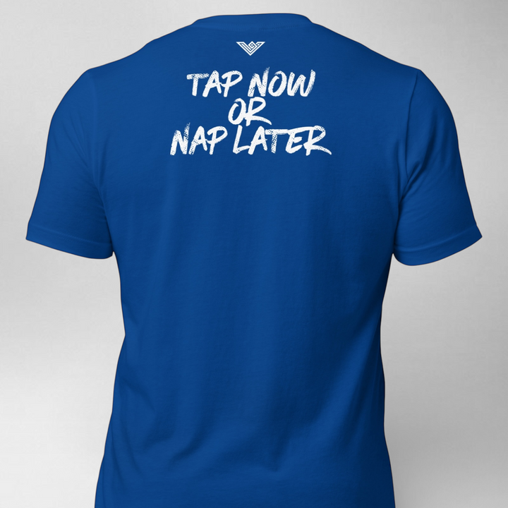 Men's Jiu Jitsu - Tap Now or Nap Later - Signature Edition Shirt