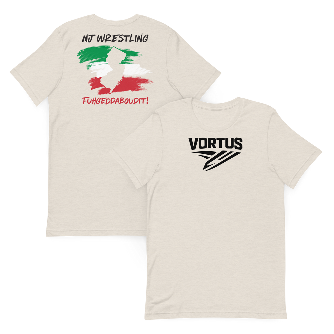 Vortus Italian Wrestling - Fuhgeddaboudit Shirt