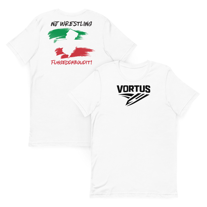 Vortus Italian Wrestling - Fuhgeddaboudit Shirt