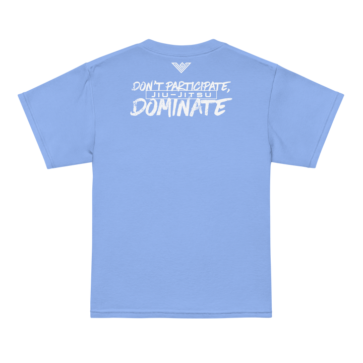 Vortus Don’t Participate Dominate Jiu-Jitsu Shirt - Unisex